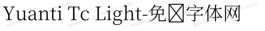 Yuanti Tc Light字体转换